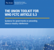 preview image of resource document THE UNION TOOLKIT FOR WHO FCTC ARTICLE 5.3